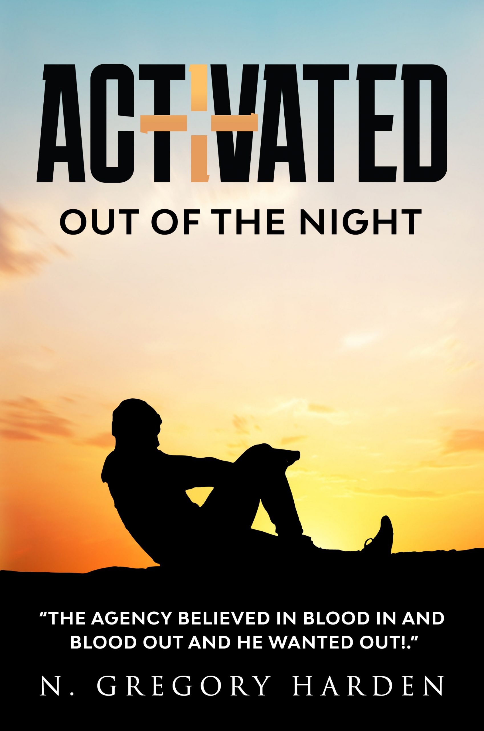 Activated: Out of the Night
